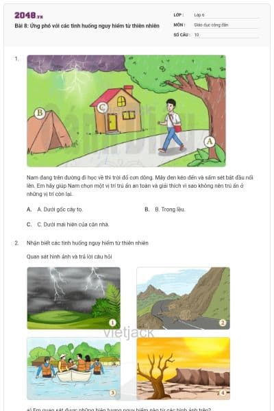 Bài 8: Ứng phó với các tình huống nguy hiểm từ thiên nhiên