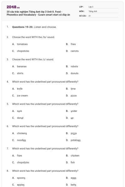 20 câu trắc nghiệm Tiếng Anh lớp 3 Unit 8. Food - Phonetics and Vocabulary - iLearn smart start có đáp án