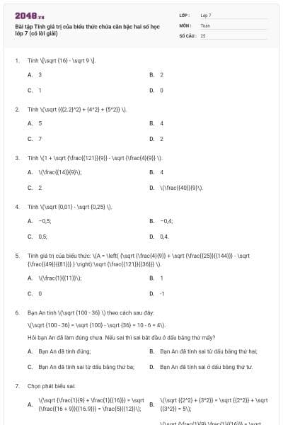 Bài tập Tính giá trị của biểu thức chứa căn bậc hai số học lớp 7 (có lời giải)