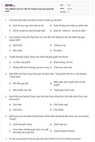 Trắc nghiệm Lịch Sử 7 Bài 26: Quang Trung xây dựng đất nước