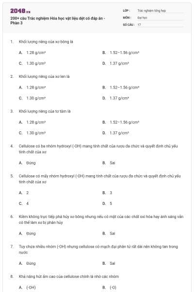 200+ câu Trắc nghiệm Hóa học vật liệu dệt có đáp án - Phần 3