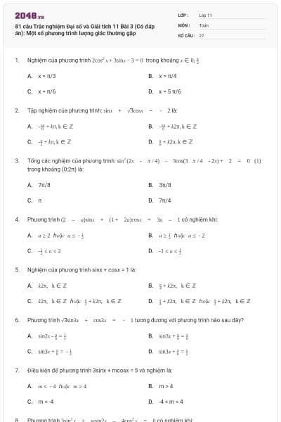 81 câu Trắc nghiệm Đại số và Giải tích 11 Bài 3 (Có đáp án): Một số phương trình lượng giác thường gặp