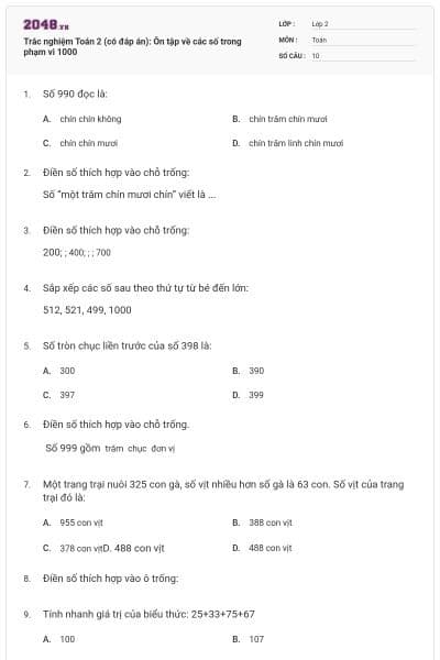 Trắc nghiệm Toán 2 (có đáp án): Ôn tập về các số trong phạm vi 1000