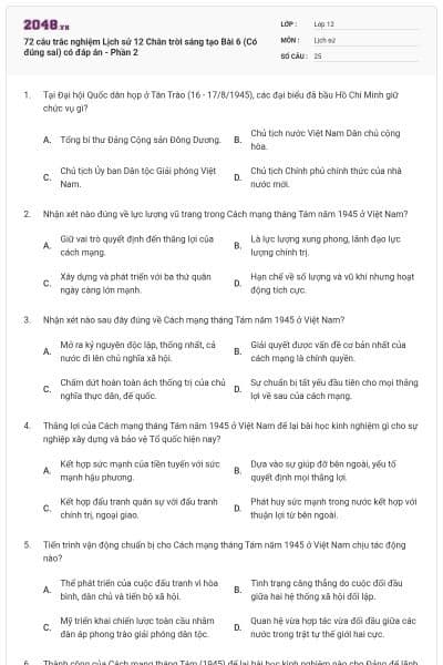 72 câu trắc nghiệm Lịch sử 12 Chân trời sáng tạo Bài 6 (Có đúng sai) có đáp án - Phần 2