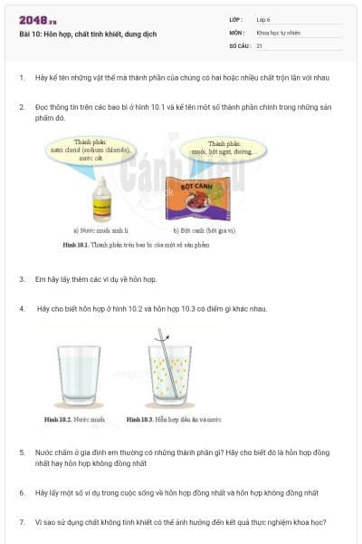 Bài 10: Hỗn hợp, chất tinh khiết, dung dịch