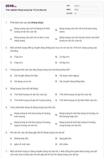 Trắc nghiệm Động lượng lớp 10 (có đáp án)