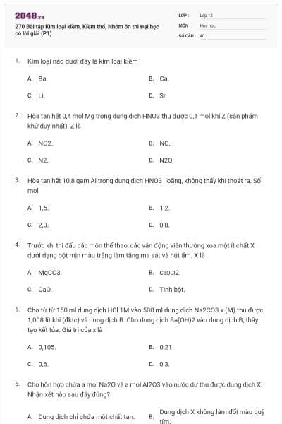 270 Bài tập Kim loại kiềm, Kiềm thổ, Nhôm ôn thi Đại học có lời giải (P1)