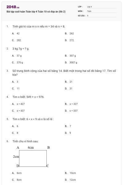 Bài tập cuối tuần Toán lớp 4 Tuần 10 có đáp án (Đề 2)
