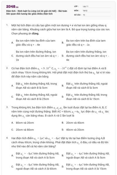 Điện tích - Định luật Cu Lông (có lời giải chi tiết) - Bài toán liên quan đến tương tác giữa nhiều điện tích