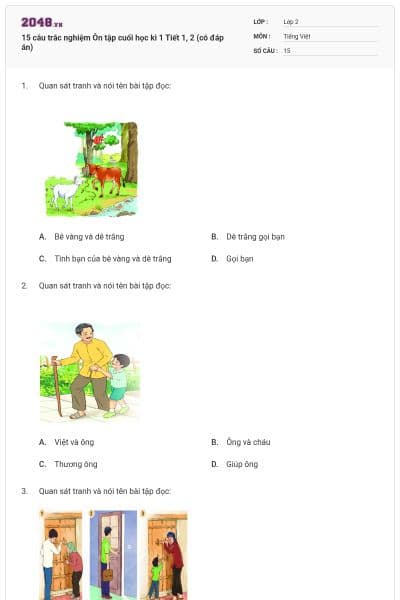 15 câu trắc nghiệm Ôn tập cuối học kì 1 Tiết 1, 2 (có đáp án)