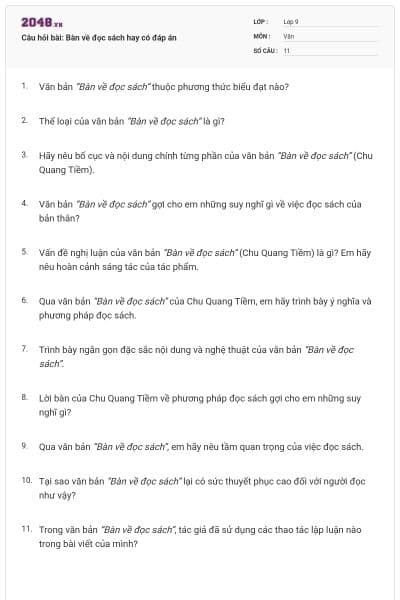 Câu hỏi bài: Bàn về đọc sách hay có đáp án