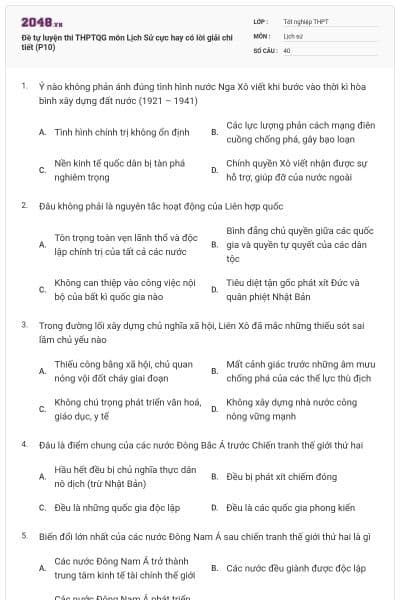 Đề tự luyện thi THPTQG môn Lịch Sử cực hay có lời giải chi tiết (P10)