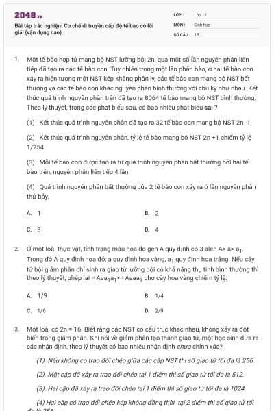 Bài tập trắc nghiệm Cơ chế di truyền cấp độ tế bào có lời giải (vận dụng cao)