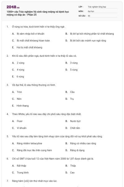 1000+ câu Trắc nghiệm Vệ sinh răng miệng và bệnh học miệng có đáp án - Phần 25