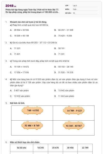 Phiếu bài tập hàng ngày Toán lớp 3 Kết nối tri thức Bài 77. Ôn tập phép cộng, phép trừ trong phạm vi 100.000 có đáp án