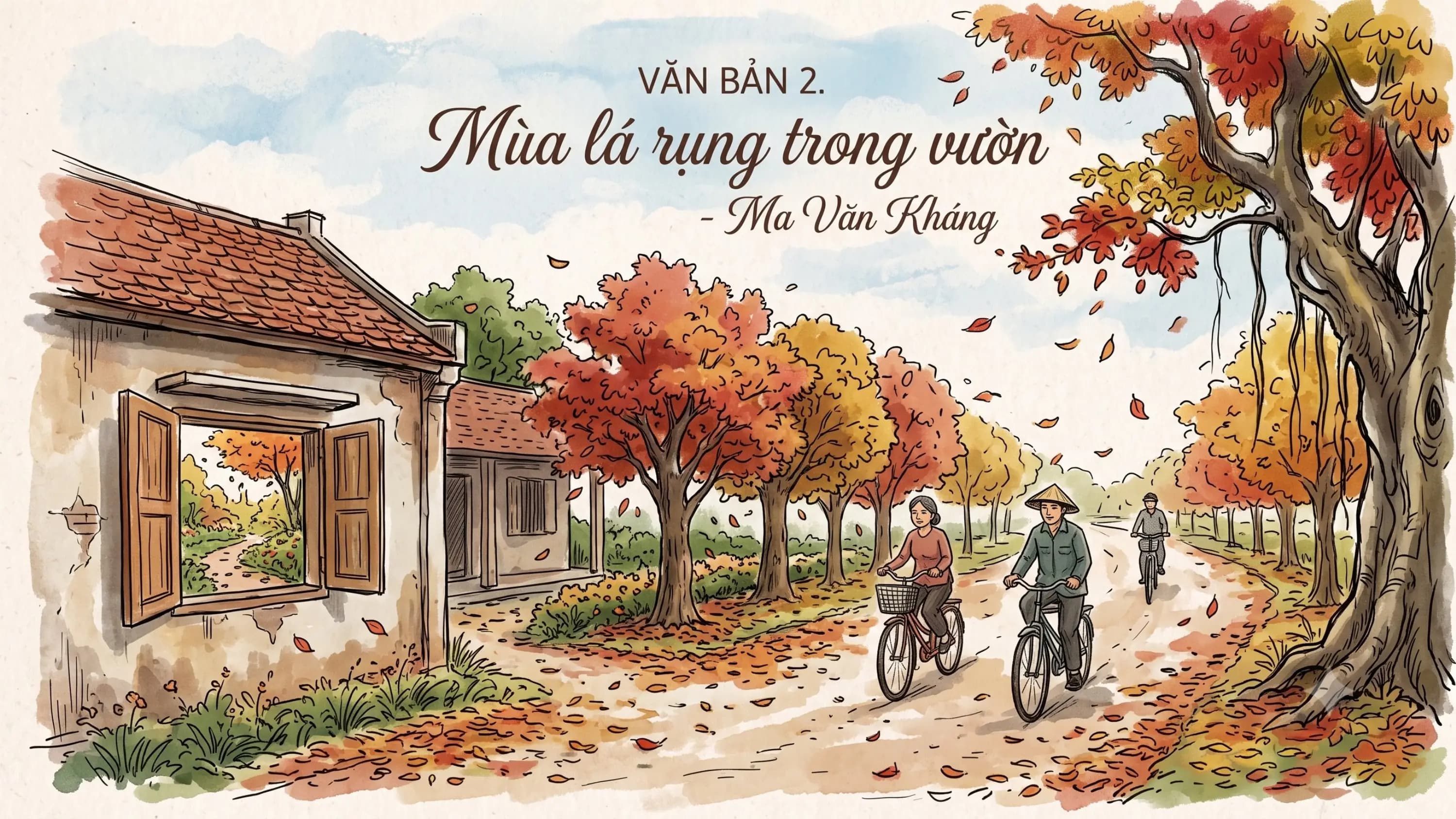 Bài giảng Ngữ văn 12 Mùa lá rụng trong vườn