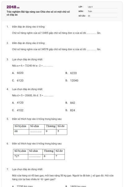 Trắc nghiệm Bài tập nâng cao Chia cho số có một chữ số có đáp án