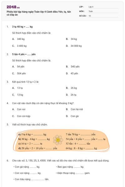 Phiếu bài tập hàng ngày Toán lớp 4 Cánh diều Yến, tạ, tấn có đáp án