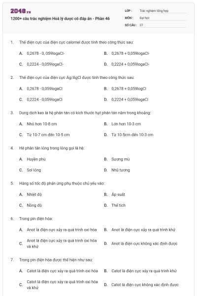 1200+ câu trắc nghiệm Hoá lý dược có đáp án - Phần 46