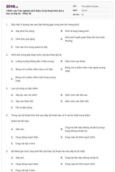 1000+ câu Trắc nghiệm Giới thiệu về kỹ thuật hình ảnh y học có đáp án - Phần 45