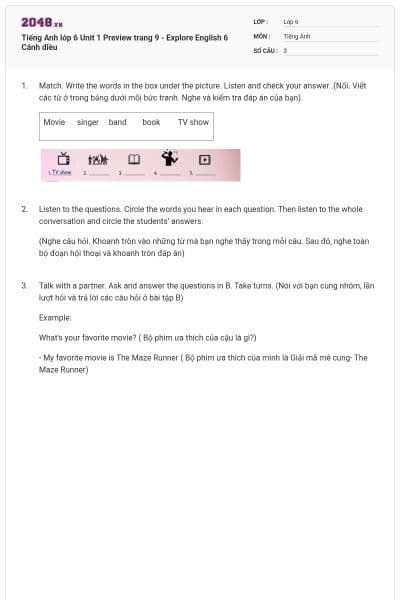 Tiếng Anh lớp 6 Unit 1 Preview trang 9 - Explore English 6 Cánh diều