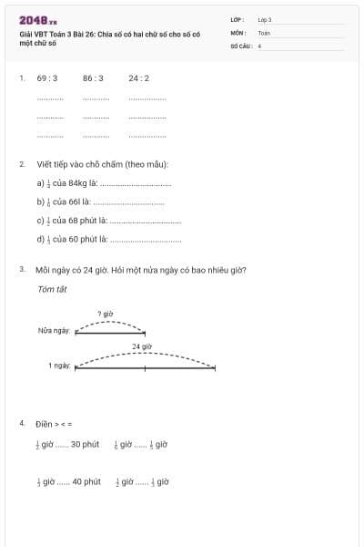 Giải VBT Toán 3 Bài 26: Chia số có hai chữ số cho số có một chữ số