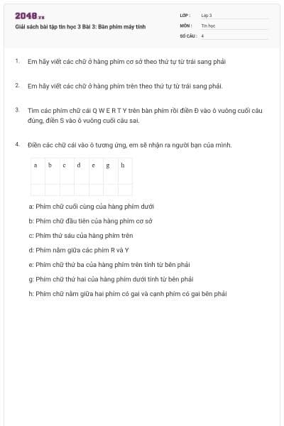 Giải sách bài tập tin học 3 Bài 3: Bàn phím máy tính