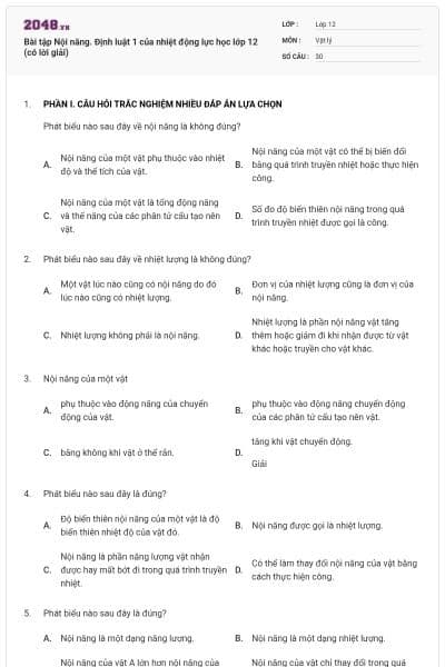 Bài tập Nội năng. Định luật 1 của nhiệt động lực học lớp 12 (có lời giải)