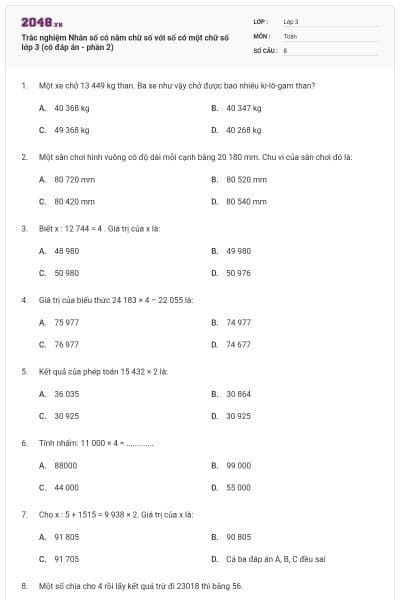 Trắc nghiệm Nhân số có năm chữ số với số có một chữ số lớp 3 (có đáp án - phần 2)