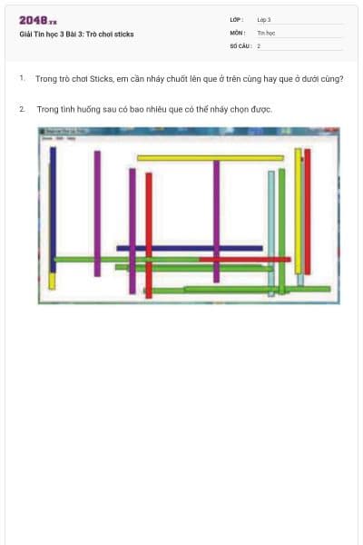 Giải Tin học 3 Bài 3: Trò chơi sticks