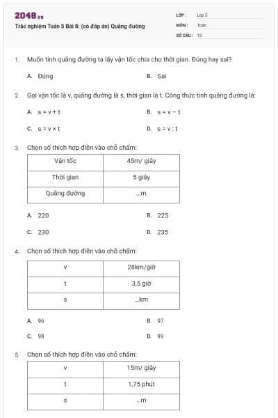 Trắc nghiệm Toán 5 Bài 8: (có đáp án) Quãng đường