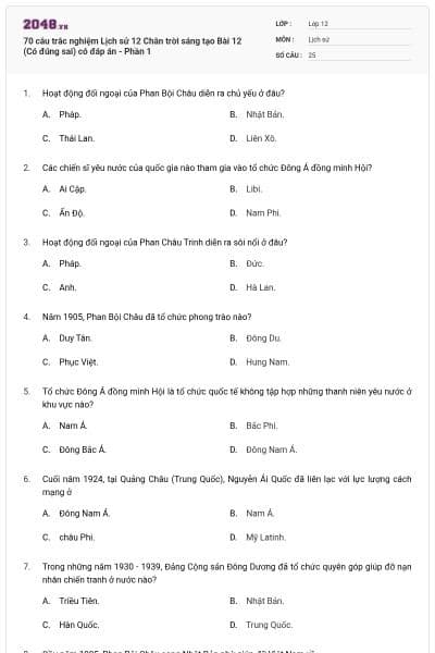70 câu trắc nghiệm Lịch sử 12 Chân trời sáng tạo Bài 12 (Có đúng sai) có đáp án - Phần 1