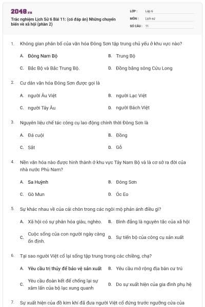 Trắc nghiệm Lịch Sử 6 Bài 11: (có đáp án) Những chuyển biến về xã hội (phần 2)