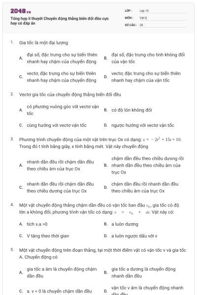 Tổng hợp lí thuyết Chuyển động thẳng biến đổi đều cực hay có đáp án