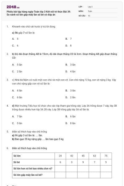 Phiếu bài tập hàng ngày Toán lớp 3 Kết nối tri thức Bài 39. So sánh số lớn gấp mấy lần số bé có đáp án