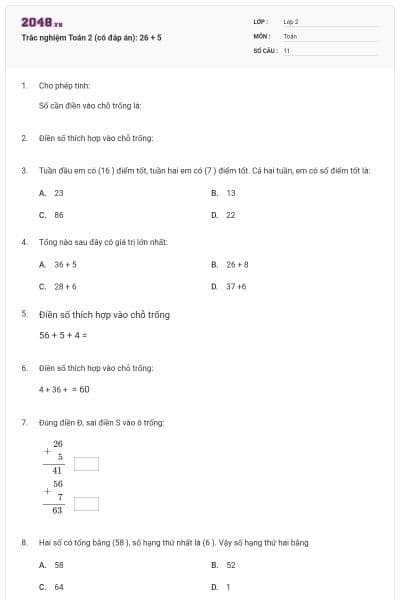 Trắc nghiệm Toán 2 (có đáp án): 26 + 5