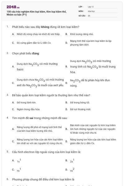 100 câu trắc nghiệm Kim loại kiềm, Kim loại kiềm thổ, Nhôm cơ bản (P1)