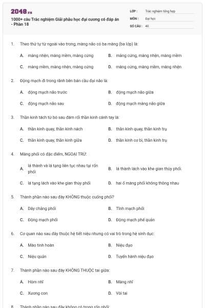1000+ câu Trắc nghiệm Giải phẫu học đại cương có đáp án - Phần 18