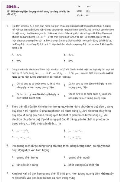 191 Bài trắc nghiệm Lượng tử ánh sáng cực hay có đáp án (đề số 1)