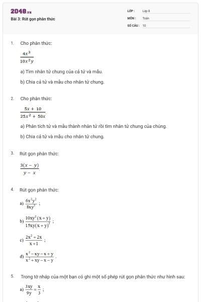 Bài 3: Rút gọn phân thức