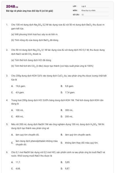 Bài tập về phản ứng trao đổi lớp 8 (có lời giải)