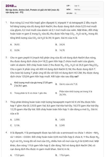 Bài tập Amin, Amino Axit, Protein có giải chi tiết (mức độ vận dụng cao - P5)