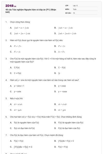 48 câu Trắc nghiệm Nguyên hàm có đáp án (P1) (Nhận biết)
