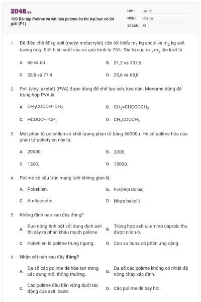 100 Bài tập Polime và vật liệu polime ôn thi Đại học có lời giải (P1)