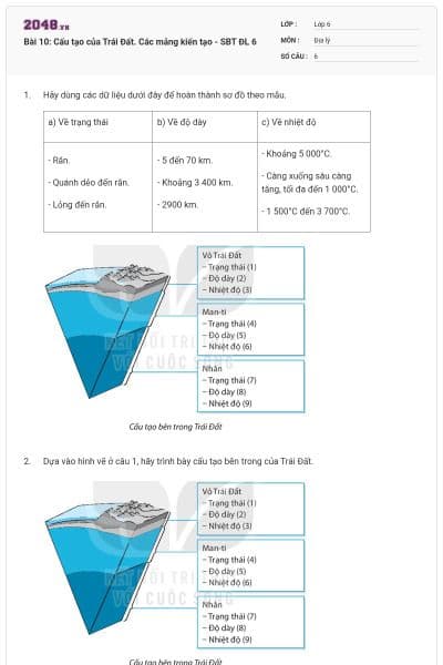 Bài 10: Cấu tạo của Trái Đất. Các mảng kiến tạo - SBT ĐL 6