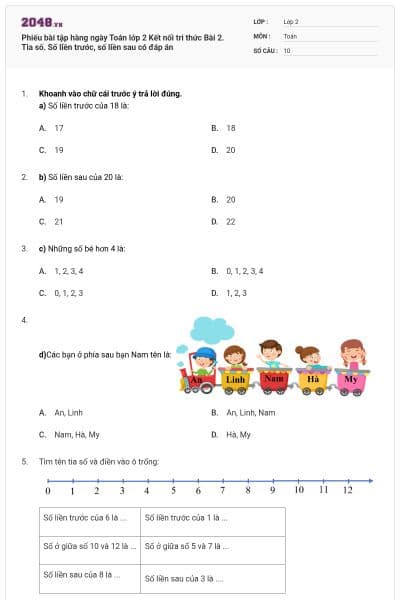 Phiếu bài tập hàng ngày Toán lớp 2 Kết nối tri thức Bài 2. Tia số. Số liền trước, số liền sau có đáp án