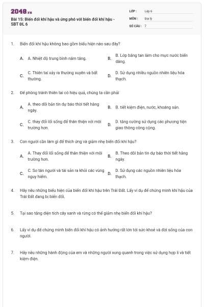 Bài 15: Biến đổi khí hậu và ứng phó với biến đổi khí hậu - SBT ĐL 6