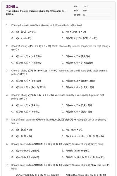 Trắc nghiệm Phương trình mặt phẳng lớp 12 (có đáp án - phần 2)