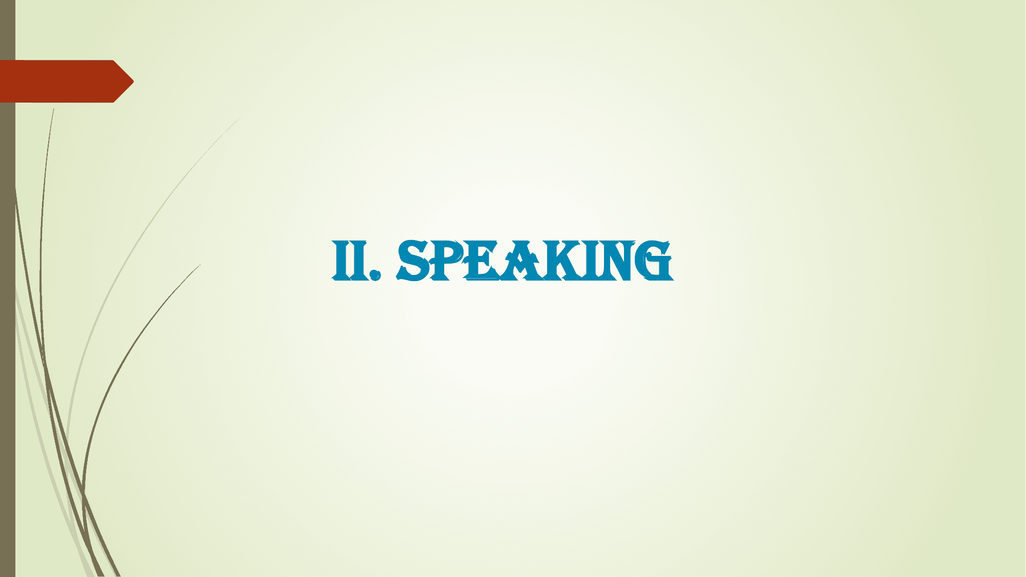 ii. SPEAKiNG
