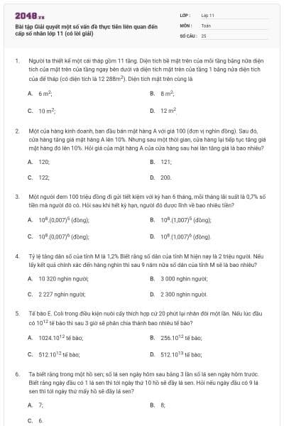 Bài tập Giải quyết một số vấn đề thực tiễn liên quan đến cấp số nhân lớp 11 (có lời giải)